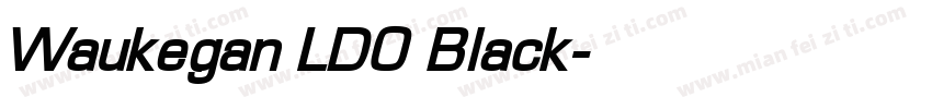 Waukegan LDO Black字体转换